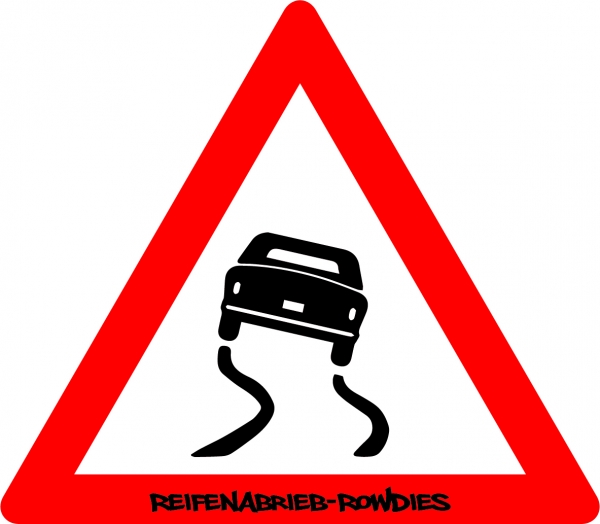 Reifenabriebrowdies-Gefahrenschild